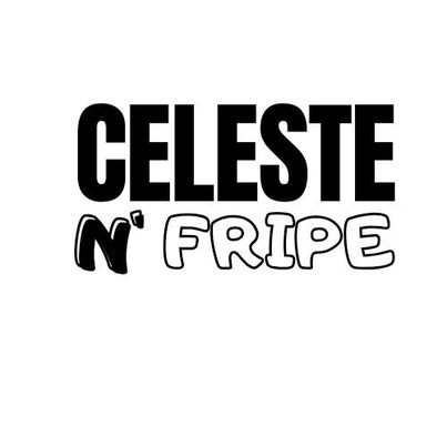 CELESTE N' FRIPE